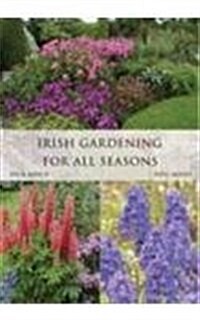 Irish Gardening for All Seasons (Paperback)