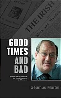 Good Times and Bad (Paperback)