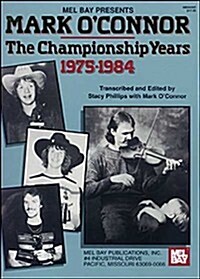 Mark OConnor: The Championship Years: 1975 - 1984 (Paperback)