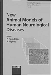 New Animal Models of Human Neurological Diseases (Hardcover)