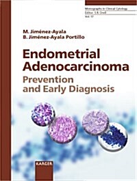 Endometrial Adenocarcinoma (Hardcover, 1st)