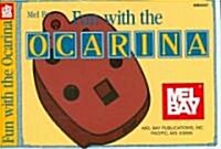 Mel Bays Fun With the Ocarina (Paperback)