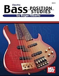 Electric Bass Position Studies (Paperback)