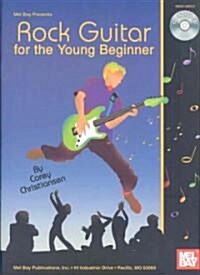 Rock Guitar for the Young Beginner [With CD] (Paperback)