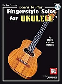 [중고] Learn to Play Fingerstyle Solos for Ukulele [With CD] (Paperback)