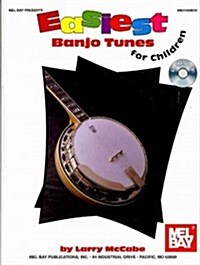 Easiest Banjo Tunes for Children [With CD] (Paperback)