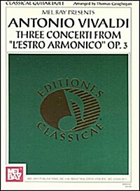 Antonio Vivaldi: Three Concerti from LEstro Armonico Op. 3 (Paperback)