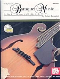 Baroque Music for Mandolin [With CD] (Paperback)