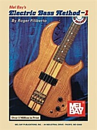 Electric Bass Method - 1 [With CD] (Paperback)