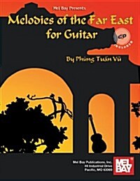 Melodies of the Far East for Guitar [With CD] (Paperback)