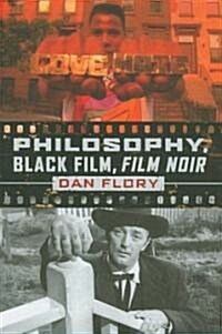 Philosophy, Black Film, Film Noir (Hardcover)