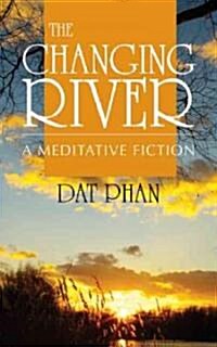 The Changing River (Paperback)