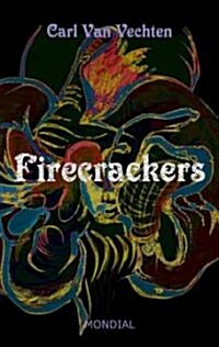 Firecrackers (Paperback, Reprint)