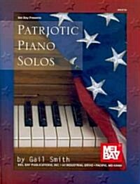 Patriotic Piano Solos (Paperback)