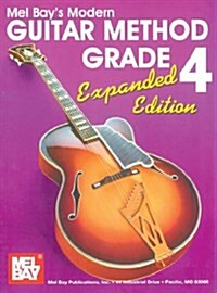 Modern Guitar Method Grade 4 (Spiral, Expanded)