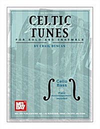Celtic Fiddle Tunes for Solo and Ensemble, Cello Bass (Paperback)