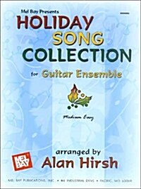 Holiday Song Collection for Guitar Ensemble: Medium Easy (Paperback)