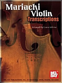 Mariachi Violin Transcriptions (Paperback)