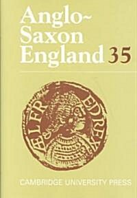 Anglo-Saxon England: Volume 35 (Hardcover)