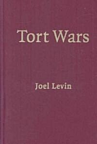 Tort Wars (Hardcover)