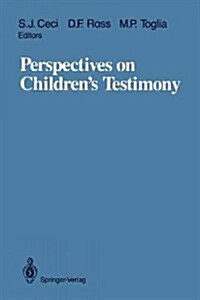 Perspectives on Childrens Testimony (Paperback, Softcover Repri)