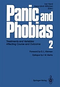 Panic and Phobias 2: Treatments and Variables Affecting Course and Outcome (Paperback, Softcover Repri)