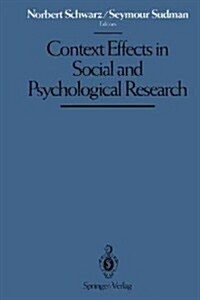 Context Effects in Social and Psychological Research (Paperback, Softcover Repri)