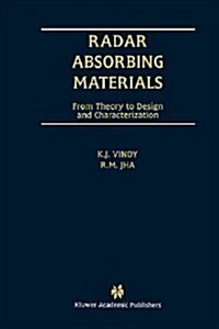 Radar Absorbing Materials: From Theory to Design and Characterization (Paperback, Softcover Repri)