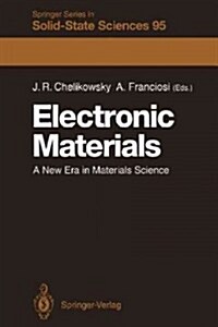 Electronic Materials: A New Era in Materials Science (Paperback, Softcover Repri)