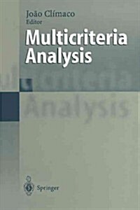 Multicriteria Analysis: Proceedings of the Xith International Conference on MCDM, 1-6 August 1994, Coimbra, Portugal (Paperback, Softcover Repri)