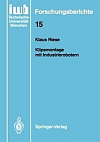 Klipsmontage Mit Industrierobotern (Paperback)