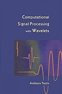 Computational Signal Processing with Wavelets (Paperback, 1998)