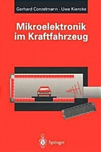Mikroelektronik Im Kraftfahrzeug (Paperback, Softcover Repri)