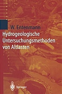 Hydrogeologische Untersuchungsmethoden Von Altlasten (Paperback)