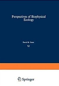 Perspectives of Biophysical Ecology (Paperback, Softcover Repri)