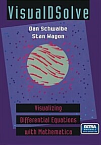 Visualdsolve: Visualizing Differential Equations with Mathematica(r) (Paperback, Softcover Repri)
