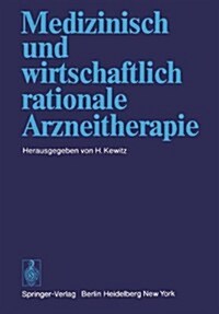 Medizinisch Und Wirtschaftlich Rationale Arzneitherapie (Paperback)