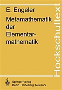 Metamathematik Der Elementarmathematik (Paperback)