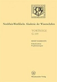 Nordrhein-Westf?ische Akademie Der Wissenschaften: Geisteswissenschaften Vortr?e - G 339 (Paperback, 1996)