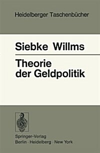 Theorie Der Geldpolitik (Paperback)
