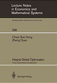 Integral Global Optimization: Theory, Implementation and Applications (Paperback, Softcover Repri)