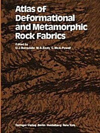Atlas of Deformational and Metamorphic Rock Fabrics (Paperback)
