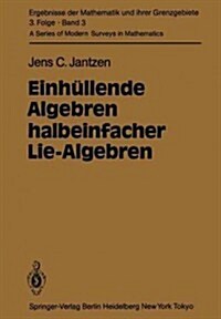 Einh?lende Algebren Halbeinfacher Lie-Algebren (Paperback, Softcover Repri)