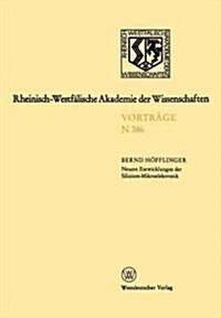 Rheinisch-Westf?ische Akademie Der Wissenschaften: Natur-, Ingenieur- Und Wirtschaftswissenschaften Vortr?e - N 386 (Paperback, 1991)