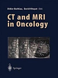 CT and MRI in Oncology (Paperback, Softcover Repri)