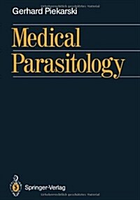 Medical Parasitology (Paperback, Softcover Repri)