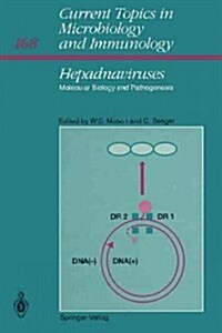 Hepadnaviruses: Molecular Biology and Pathogenesis (Paperback, Softcover Repri)