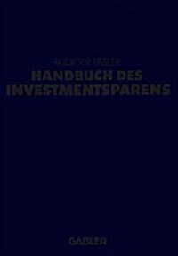 Handbuch Des Investmentsparens (Paperback, Softcover Repri)