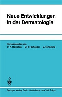 Neue Entwicklungen in Der Dermatologie (Paperback)