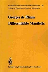 Differentiable Manifolds: Forms, Currents, Harmonic Forms (Paperback, Softcover Repri)